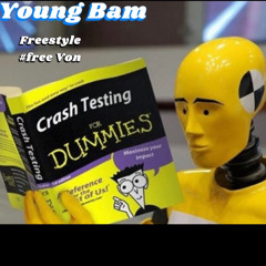 Young Bam Freestyle #FreeVon