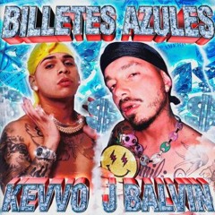 KEVVO Ft. J Balvin - Billetes Azules (Oscar Alegre Intro Acapella)