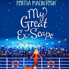 Get PDF 📒 My Great Ex-Scape by  Portia MacIntosh,Karen Cass,Boldwood Books [EBOOK EP