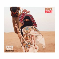 Don't Rush (Sandrø Remix)