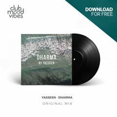 FREE DOWNLOAD: Yasseen ─ Dharma (Original Mix) [CMVF157]