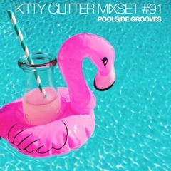 DJ KITTY GLITTER MIXSET #91 01.10.17