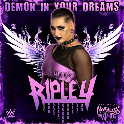 Demon In Your Dreams (Rhea Ripley) feat. Motionless In White)