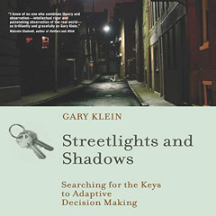 [VIEW] EPUB 💑 Streetlights and Shadows: Searching for the Keys to Adaptive Decision