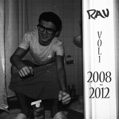 Rav B-Sides & Rarities Vol. 1-10 [2008-2023]