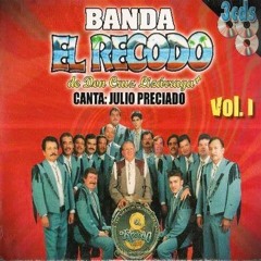 BANDA RECODO MIX EN VIVO (VIEJITAS) JULIO PRECIADO