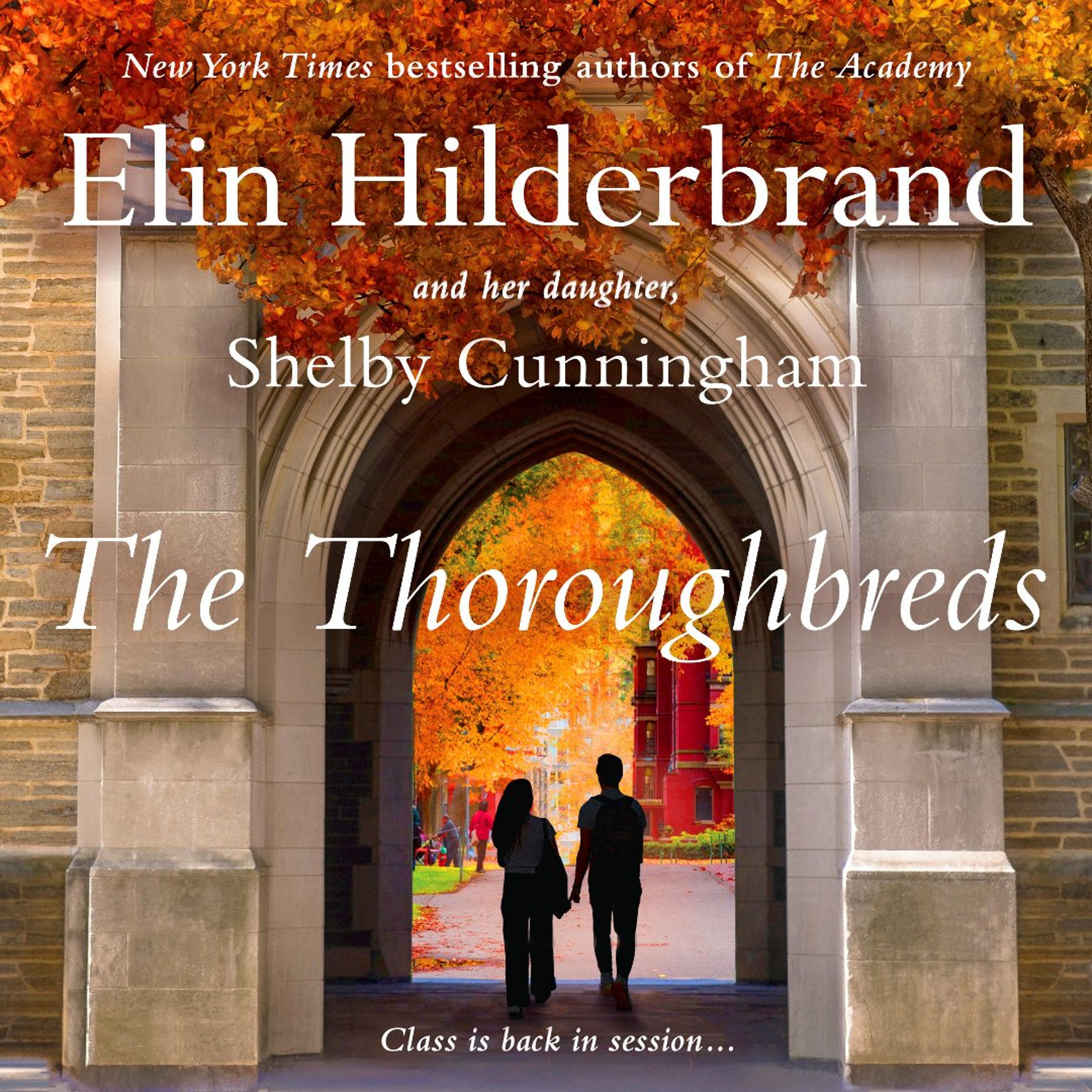 The Thoroughbreds by Elin Hilderbrand and Shelby Cunningham Read by Erin Bennett
