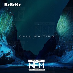 Call Waiting — BrSrKr [PNCM Official] · Free Copyright-Safe Music
