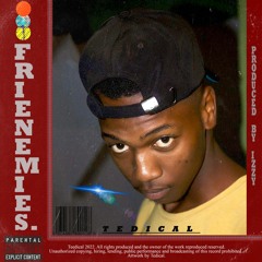 Frienemies (Prod.By Izzy)