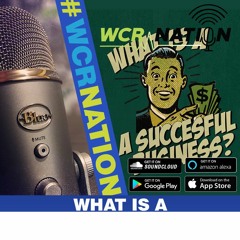 What is a successful business | WCR Nation EP 204 | A window cleaning podcast