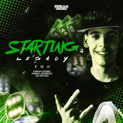 STARTING TO LEGACY-FABIANOSORIODJ