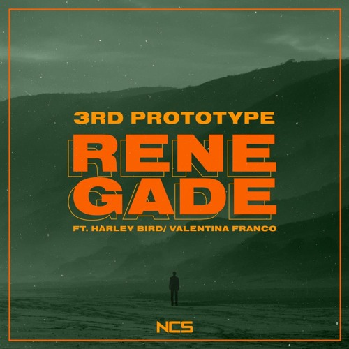 3rd Prototype - Renegade (feat. Harley Bird, Valentina Franco) [NCS Release]