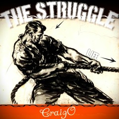 The Struggle (Prod. eXile Hunter)