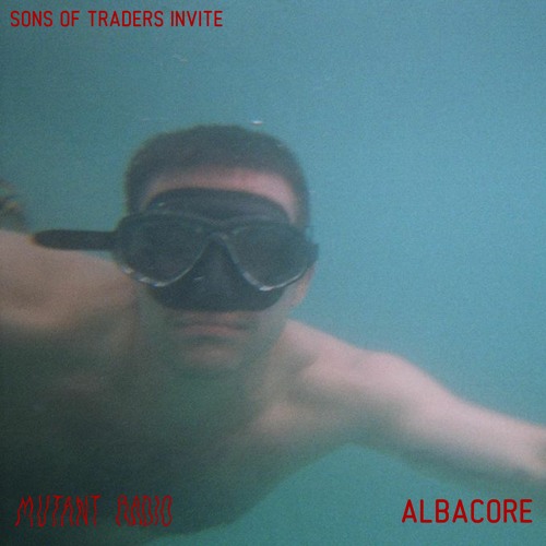 ALBACORE [SONS OF TRADERS INVITE]