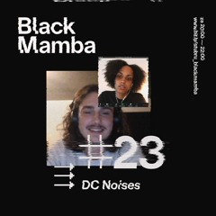 Black Mamba invites DC Noises at Studio Brussel