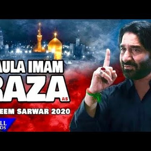 Maula Imam E Raza Nadeem Sarwar 2020 1442