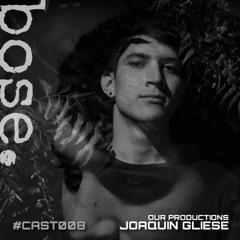 #CAST008 - JOAQUIN GLIESE