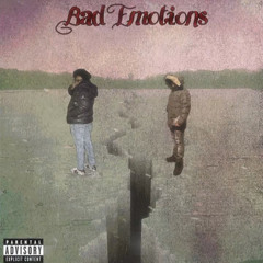 Bad Emotions ( Feat. Knightz )