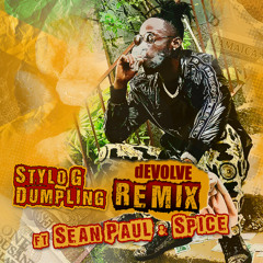 Dumpling (dEVOLVE Remix) [feat. Sean Paul & Spice]