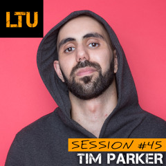 Tim Parker - LTU Session #45 | Free Download