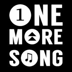 ONE MORE SONG FEAT: BLANKZ VALESYDE
