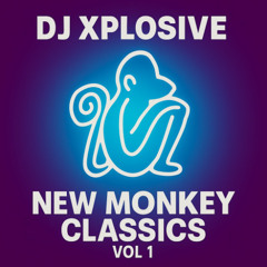 DJ Xplosive - New Monkey Classics Vol 1