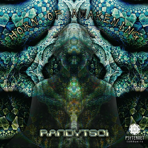 RandyTsoi - Horn Of Awakening(Original Mix)