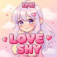 Love Shy (Radio Mix)