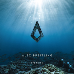Premiere: Alex Breitling "Eternity" (Radio Edit) - Purified Records