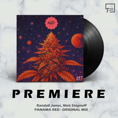 PREMIERE: Randall Jones, Nick Stoynoff - Panama Red (Original Mix) [NOFF!]