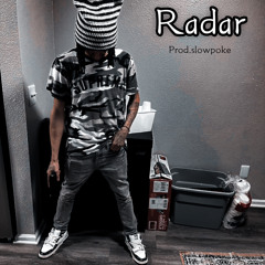 Radar (prod.slowpoke)