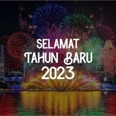 SELAMAT TAHUN BARU 2023 X ABANG PILIH YANG MANA REMIX