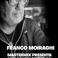 Mastermix Franco Moiraghi 19 03 2025