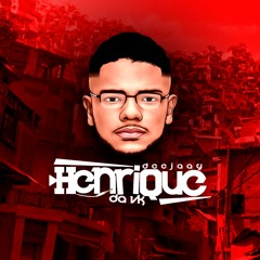 AK DO TIK TOK [[ DJ HENRIQUE VK ]] A BRABA 2020