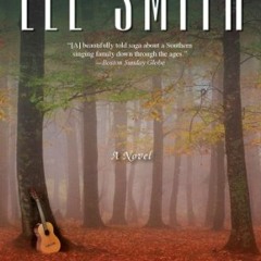 Read [EPUB KINDLE PDF EBOOK] The Devil's Dream by  Lee Smith 💕