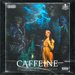 CAFFEINE