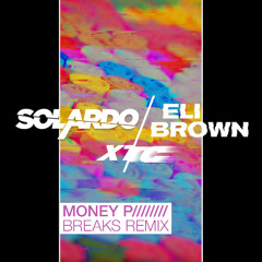 XTC (MoneyP Breaks Remix)