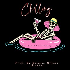 KBoy - Chilling ( Prod. By Esencia Urbana Studios 2023, All Rights Reserved )