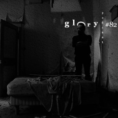 Glory Podcast #82 - Roberto Auser