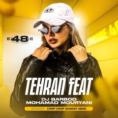 Tehran Feat 48