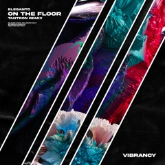 On The Floor (TANTRON Remix) [FREE DOWNLOAD]
