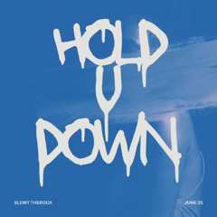 hold u down (free download)