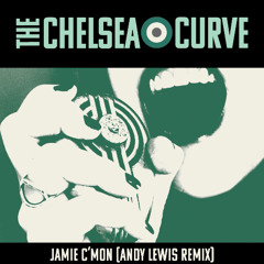 Jamie C'mon (Andy Lewis Remix)