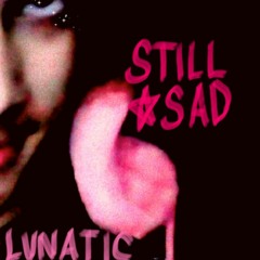 ★STILL SAD★ (wendelstyzer)
