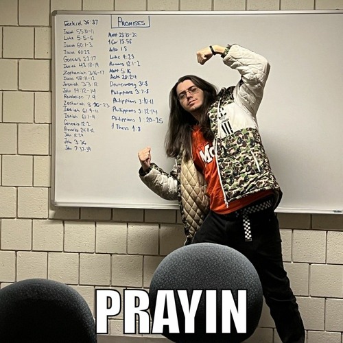 PRAYIN