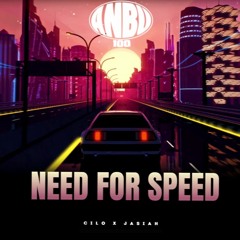 Cilo x Jasiah - Need For Speed (Prod. Rafiki + Youngemphasis)