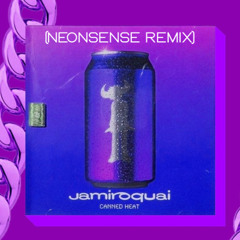 JAMIROQUAI - CANNED HEAT (NEONSENSE REMIX)