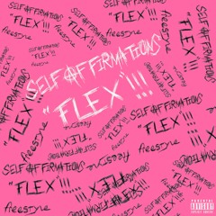 self affirmations "flex" prod. by otto (freestyle)