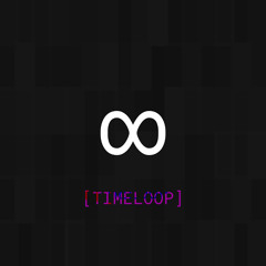 TIMELOOP (feat. Rax)