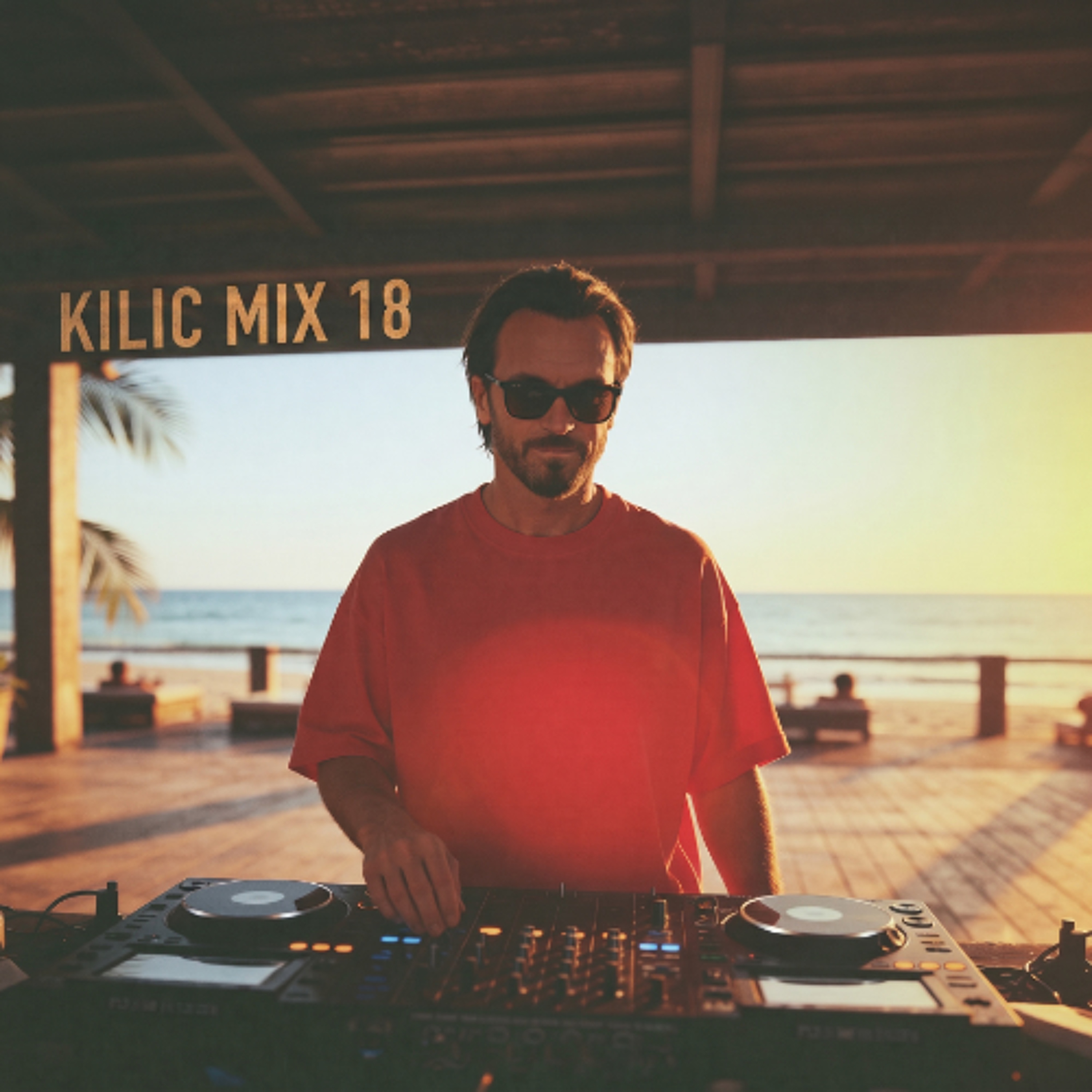 KILIC MIX 18 (Deep House, Indie Dance)